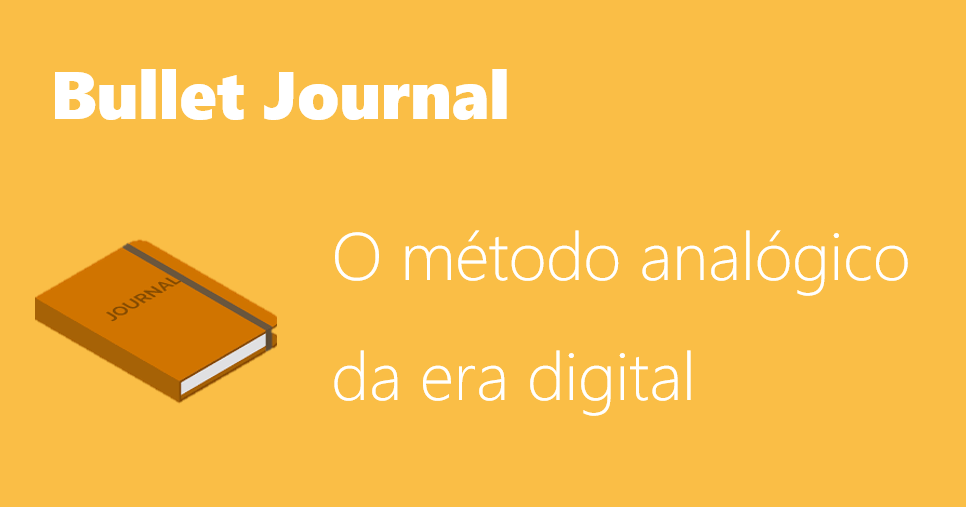 Método Bullet Journal (BuJo)