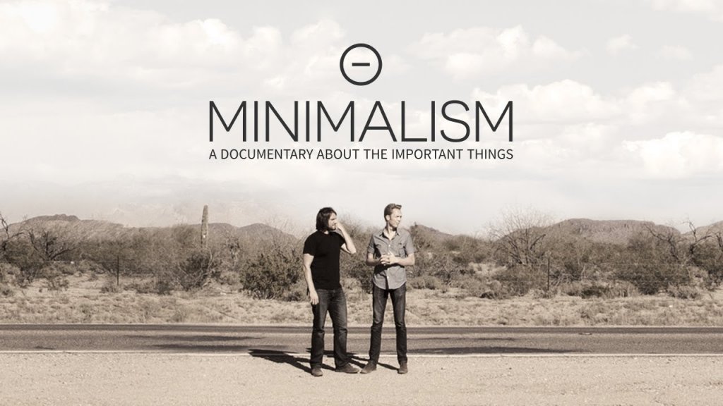 minimalismo para ser mais produtivo doc documentario sobre as coisas importantes