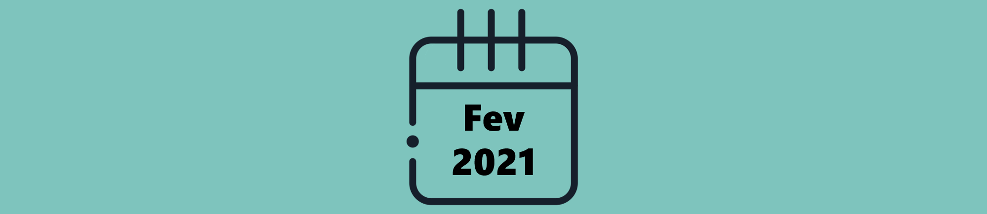 Indicações do Mês de Fevereiro (2021)