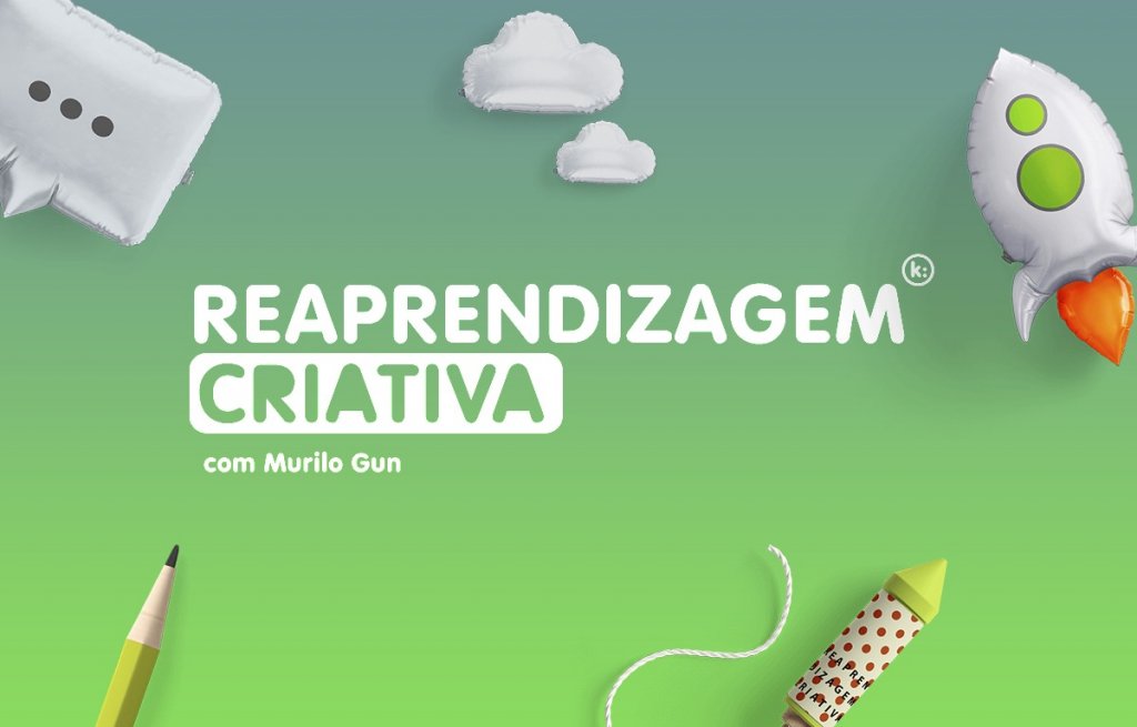 tema trimestral indicação reaprendizagem criativa murilo gun
