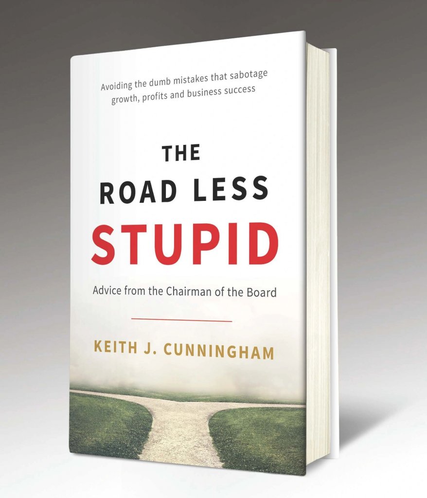 livro the road less stupid keith cunningham capa tempo para pensar